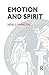 Emotion and Spirit