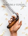 Mortise & Tenon Magazine (Issue 03) Mortise & Tenon Magazine (Issue 03)