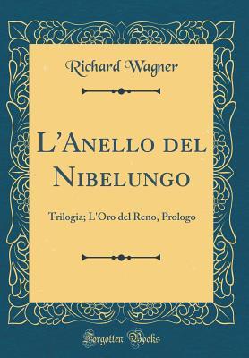 L'Anello del Nibelungo