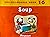 Soup (Pre-Decodable Book 16)