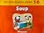 Soup (Pre-Decodable Book 16)