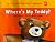 Where's My Teddy? (Pre-Deco...