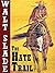 The Hate Trail: A Walt Slad...