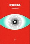 Rabia by Sergio Bizzio