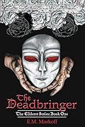 The Deadbringer