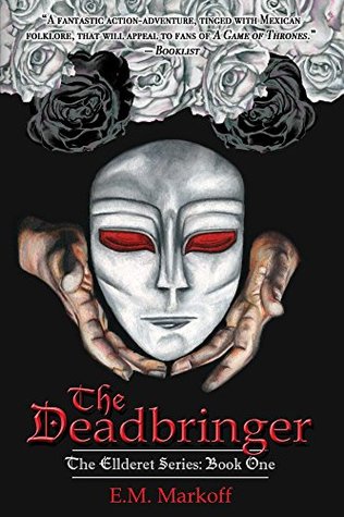The Deadbringer (Ellderet #1)