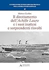 Il dirottamento dell'Achille Lauro e i suoi inattesi e sorprendenti risvolti