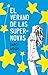 El verano de las supernovas by Darcy Woods