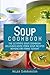 Soup Cookbook by Helen Simmington