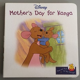 Mother's Day for Kanga (Disney Winnie the Pooh)
