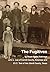 The Fugitives - John L. Lee...