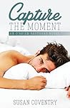 Capture The Moment (O'Brien Brothers, #1)