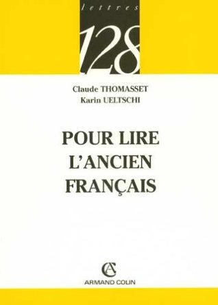 Pour lire l'ancien français (Mass Market Paperback)