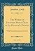 The Works of Jonathan Swift, Dean of St. Patrick's, Dublin, Vol. 2 of 18: With Notes Historical and Critical (Classic Reprint)