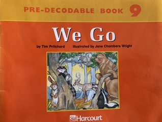 We Go (Pre-Decodable Book 9)