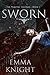 Sworn (The Vampire Legends, #1)