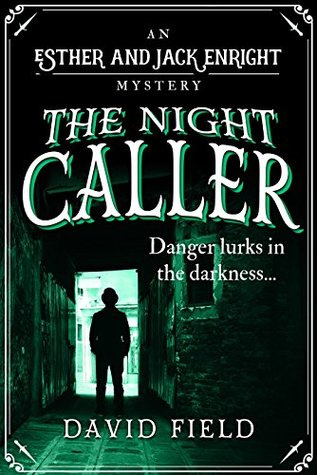 The Night Caller (Esther & Jack Enright Mystery #2)