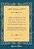 A Bibliographical and Critical Account of the Rarest Books in the English Language, Vol. 3 of 4: Alphabetically Arranged; Which During the Last Fifty ... of J. Payne Collier F. S. A (Classic Reprint)
