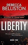 Liberty (Citizens of Logan Pond, #2)