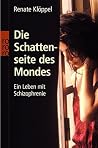 Die Schattenseite...