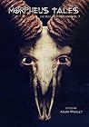 Morpheus Tales: The Best Weird Fiction Volume 7