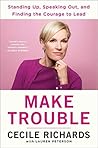Make Trouble: Sta...