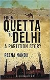 From Quetta to Delhi, A Partition Story