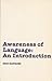 Awareness of Language: An Introduction