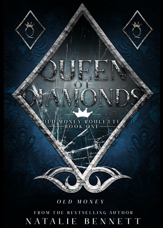 Queen of Diamonds (Old Money Roulette #1)