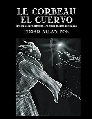 Le Corbeau / El Cuervo