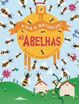 Viva a Natureza! 3: As Abelhas (Paperback)