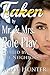 Taken by Mr. & Mrs. Role Play - Shared by the Neighbors by Jamie Hunter