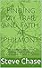 Finding My Trail and Faith at Philmont by Steve Chase