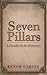 Seven Pillars: A Handbook for Existence