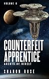 Counterfeit Apprentice (Agents of Rivelt #6)