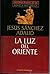 La luz de oriente