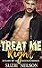 Treat Me Right