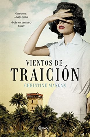 Portada de Vientos de traición, de Christine Mangan
