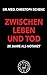 Zwischen Leben und Tod - 20 Jahre als Notarzt (Viva la Reanimation!) (German Edition)