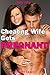Cheating Wife Gets PREGNANT!