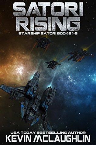 Satori Rising: Starship Satori Books 1-3 Omnibus (Kindle Edition)