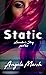 Static: Confessions of a Ki...