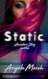 Static: Confessions of a Killer (Lavender's Story Part Two)