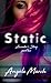 Static: Confessions of a Killer (Lavender's Story Part Two)