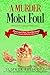 A Murder Moist Foul (Froste...
