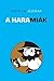 A ​haramiák