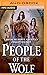 People of the Wolf (North A...