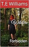 Wildfire: Forbidden