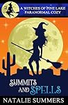 Summits and Spells