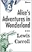 Alice's Adventures in Wonderland